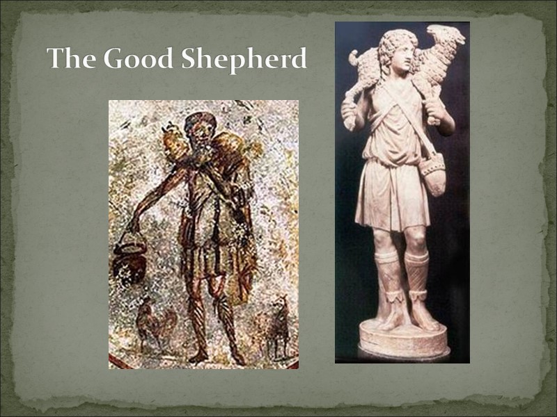 The Good Shepherd